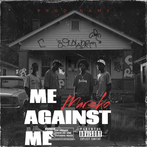 Me Against Me