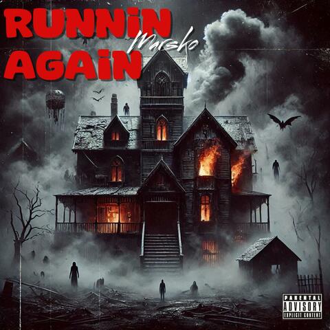 Runnin Again