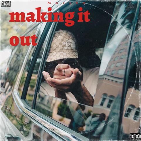 Making It Out