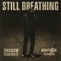 Still Breathing