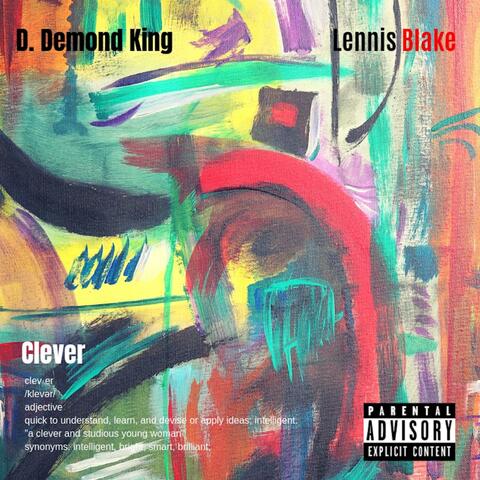 Clever (feat. Lennis Blake)