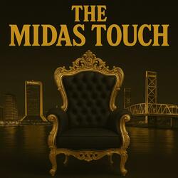 The Midas Touch