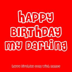 Happy Birthday My Darling