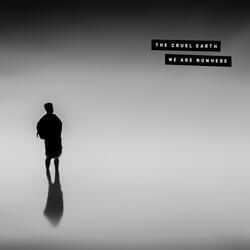 We Are Nowhere