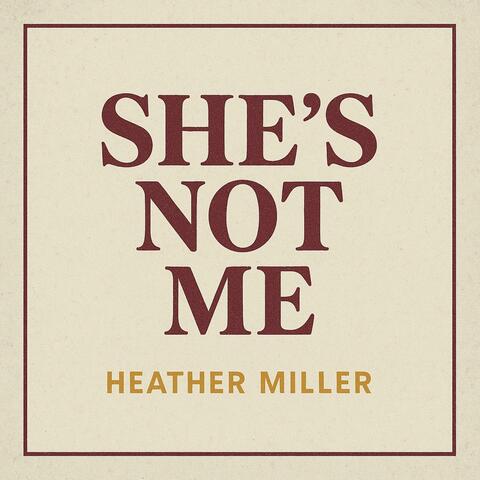 She's Not Me