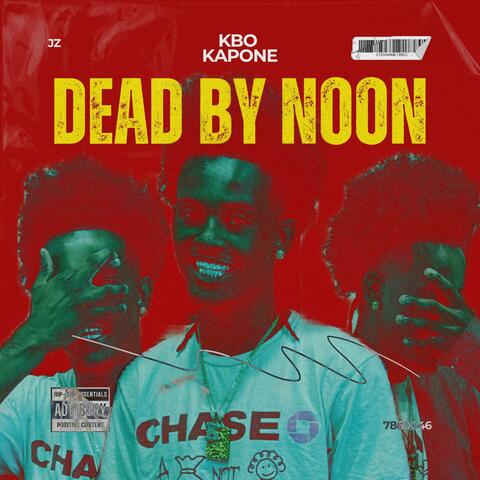 DEAD BY NOON