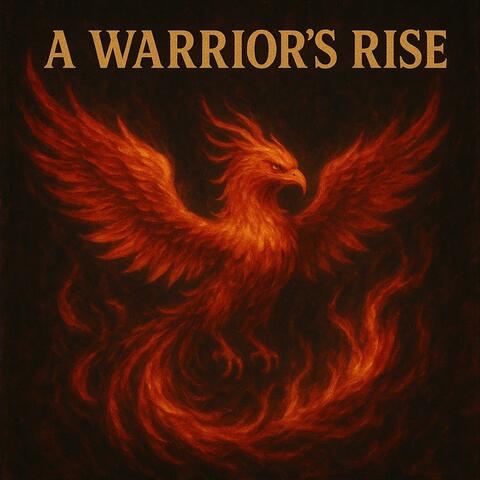 A Warrior's Rise