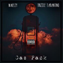 Gas Pack (feat. M.Neezy)