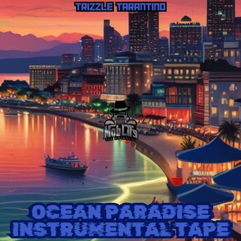 Ocean Paradise Instrumental Tape