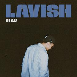 LAVISH