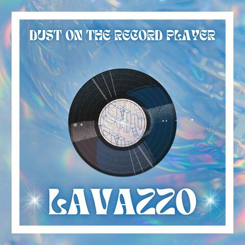 Dust on the Record Player