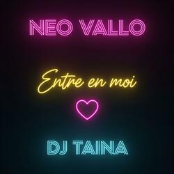 Entre en moi (DJ TAINA dance version)