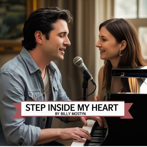 Step Inside My Heart