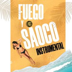 Fuego y Saoco (Instrumental)