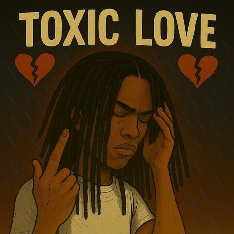 Toxic Love