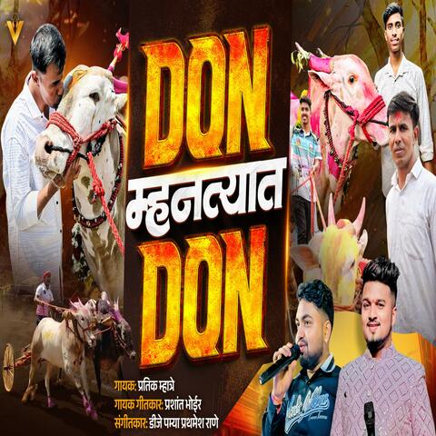 DON MHANTYAT DON CHAKDEWALA
