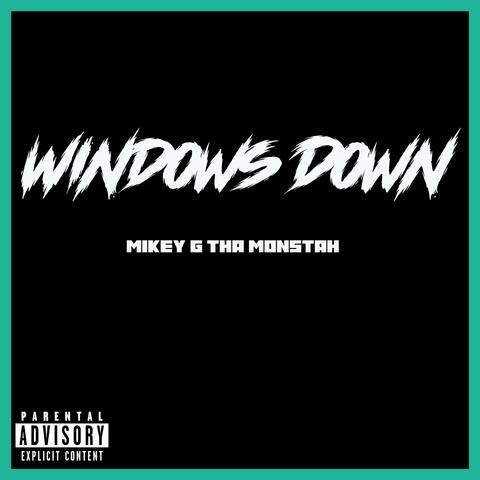 Windows Down