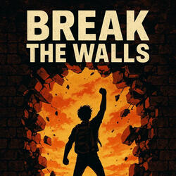 Break the Walls