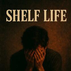 Shelf Life