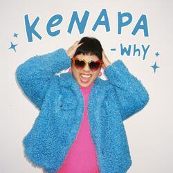 Kenapa (Why)