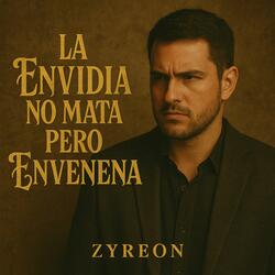 La Envidia No Mata Pero Envenena