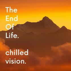 The End of Life