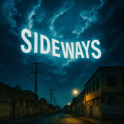 Sideways (feat. Juan Gotti)