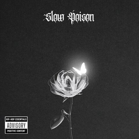 Slow Poison
