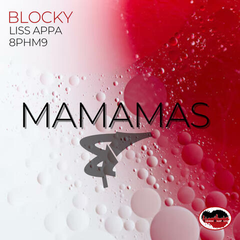 Mamamas (feat. Liss Appa & 8PHM9)