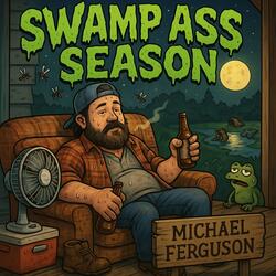 Swamp Ass Season