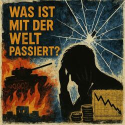 Was ist mit der Welt passiert ?