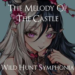 The Melody of The Castle (Lilith Twilight's Theme)