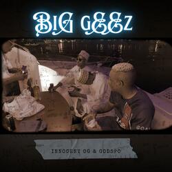 Big Geez (feat. Godspo)