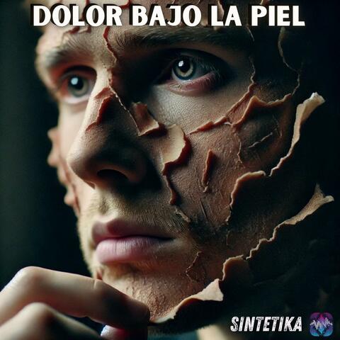 Dolor bajo la piel