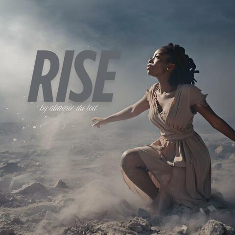 Rise
