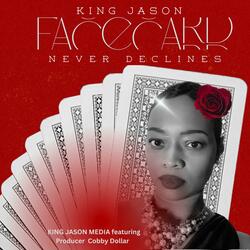 Facecard Never Declines