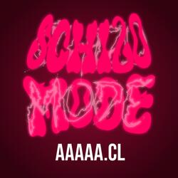 SCHIZO MODE