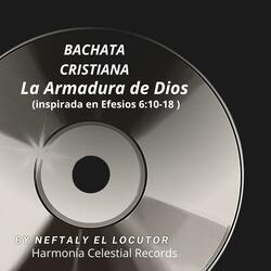 Bachata Cristiana La Armadura De Dios