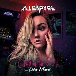 Child of the 80's (feat. Lisa Marie Perkins)