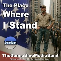 The Place Where I Stand