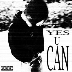 YES U CAN
