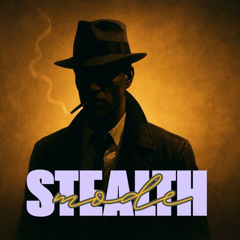Stealth Mode