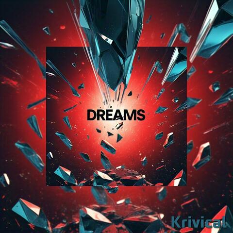 Dreams