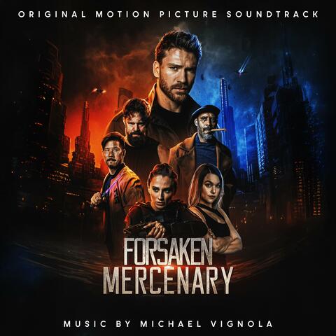Forsaken Mercenary (Original Motion Picture Soundtrack)