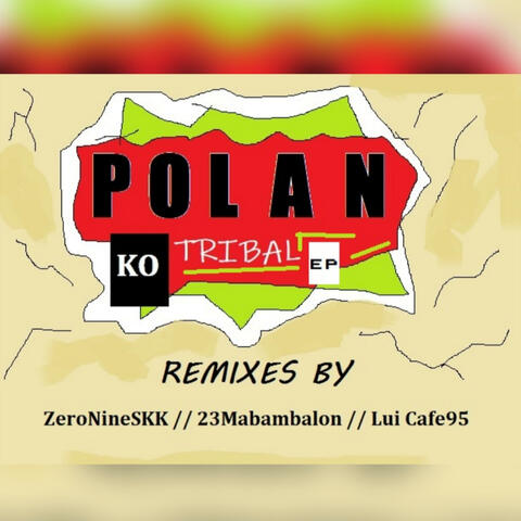 POLAN (Remixes) Full Episode