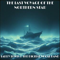 The Last Voyage of the Northern Star