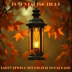 Love's Fading Light