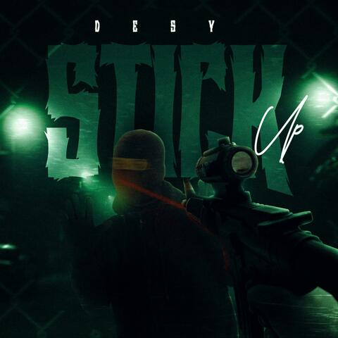 Stick Up