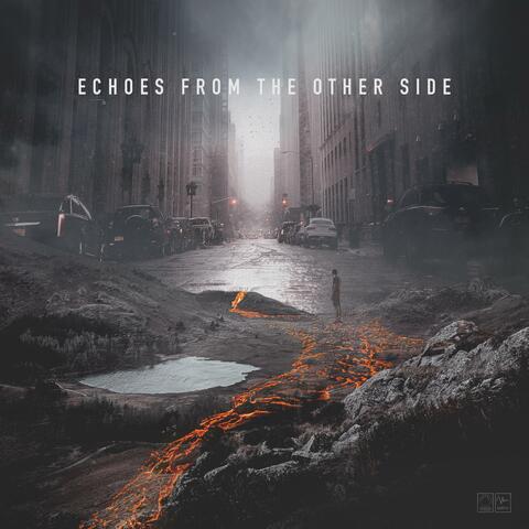 Echos from the Other Side