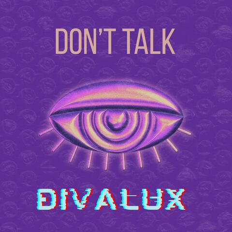 Don't Talk